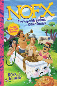 NOFX - The Hepatitis Bathtub and Other Stories BOOK