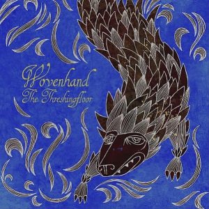 WOVENHAND - Threshing Floor LP