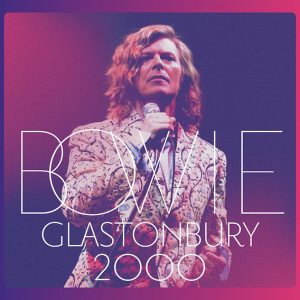 BOWIE, DAVID - Glastonbury 2000 3LP