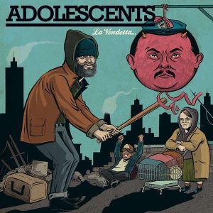 ADOLESCENTS - La Vendetta LP
