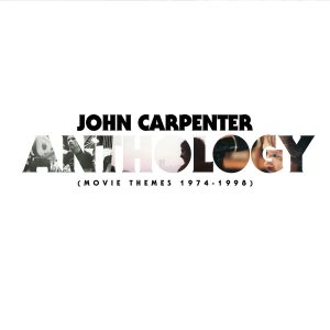 CARPENTER, JOHN – Anthology (Movie Themes 1974-1998) LP
