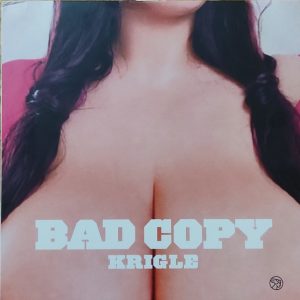 BAD COPY - Krigle 2LP