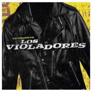 LOS VIOLADORES - Lo Mejor LP