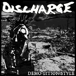 DISCHARGE - Demo-Lition Style [color] LP