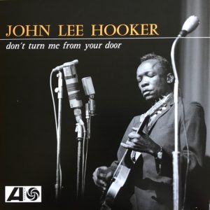 LEE HOOKER, JOHN - Don't Turn Me From Your Door LP