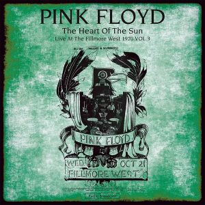 PINK FLOYD Heart Of The Sun, Live At The Fillmore West 1970 Vol. 3 LP