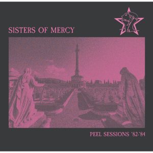 SISTERS OF MERCY Peel Sessions 82-88 LP