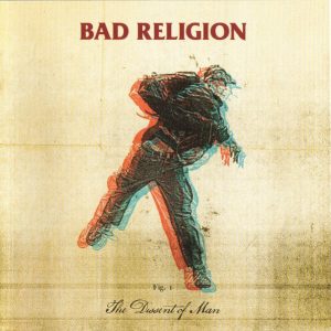 BAD RELIGION Dissent of Man CD