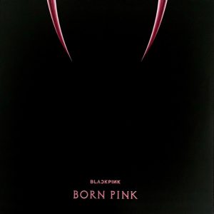 BLACK PINK - Born Pink (col.) LP