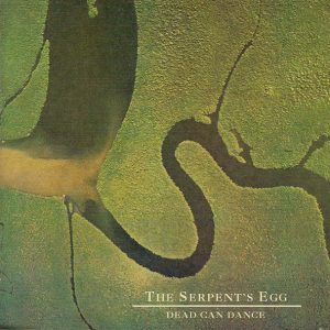 DEAD CAN DANCE Serpent's Egg CD