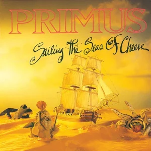 PRIMUS – Sailing The Seas Of Cheese LP