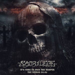 SACRILEGE - It's Time To Face The Reaper The Demos '84-'86 CD