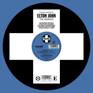 JOHN, ELTON - Positiva Presents Elton John The Remixes (RSD) LP