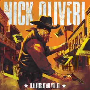 OLIVERI, NICK - N.O. Hits At All Vol. 10 LP
