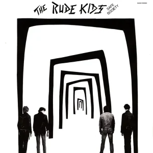 RUDE KIDS - Safe Society LP