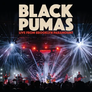 BLACK PUMAS - Live From Brooklyn Paramount LP