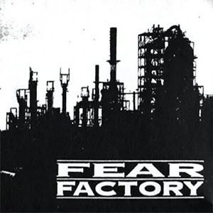 FEAR FACTORY - 1991 Demo LP