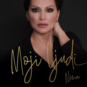 BADRIĆ, NINA - Moji Ljudi LP