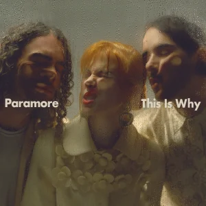 PARAMORE – This Is Why LP