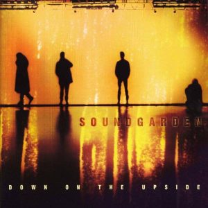 SOUNDGARDEN - Down On Upside CD