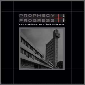 V/A Prophecy + Progress: UK Electronics CD