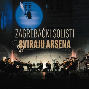 ZAGREBAČKI SOLISTI - Zagrebački solisti sviraju Arsena CD