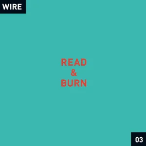 WIRE - Read & Burn 03 CD