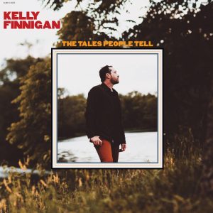 FINNIGAN, KELLY - The Tales People Tell LP