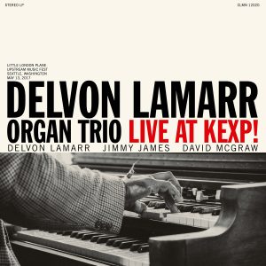 DELVON LAMARR ORGAN TRIO - Live at Kexp! LP