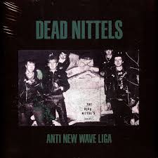 DEAD NITTELS - Anti New Wave Liga LP