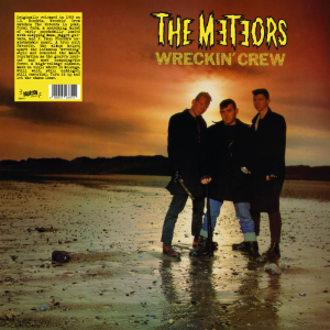 METEORS - Wreckin' Crew LP