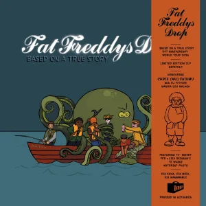 FAT FREDDYS DROP - Based On A True Story LP