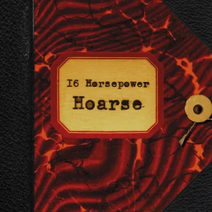 16 HORSEPOWER - Hoarse LP