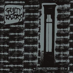 GUILTY RAZORS - Complete Recordings 1978 LP
