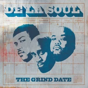 DE LA SOUL - The Grind Date LP