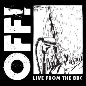 OFF! Live From BBC 10"