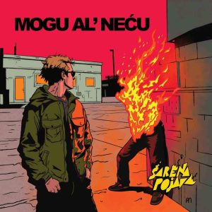 ŠARENA POJAVA - Mogu Al' Neću LP