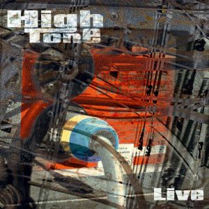 HIGH TONE - Live LP