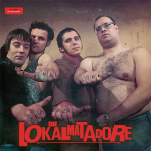 LOKALMATADORE - Ein Leben Fur Die Armsten LP