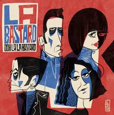 LA BASTARD - Ooh La La Bastard CD