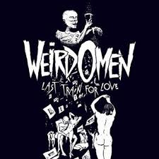 WEIRD OMEN - Last Train For Love CD