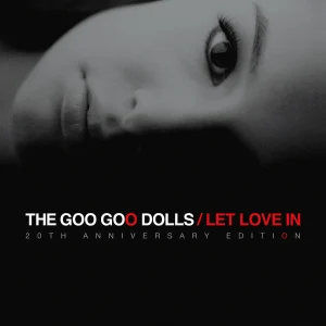 GOO GOO DOLLS - Let Love In CD
