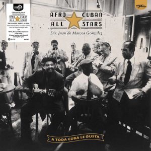 AFRO-CUBAN ALL STARS - A Toda Cuba Le Gusta LP