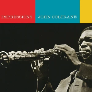 COLTRANE, JOHN - Impressions LP