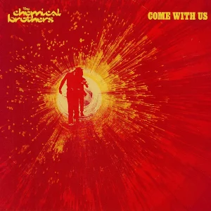 CHEMICAL BROTHERS - Come With Us (yellow) LP