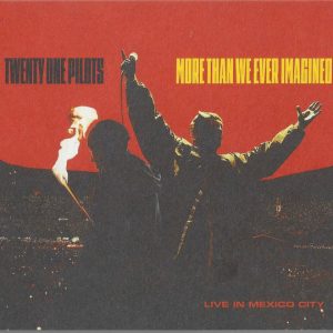 TWENTY ONE PILOTS - More Than We Ever Imagined 2CD