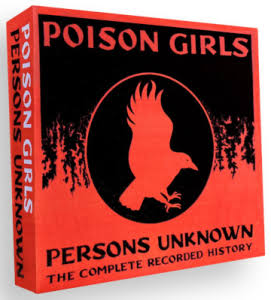 POISON GIRLS - Persons Unknown (Complete Recordings) CD BOX SET