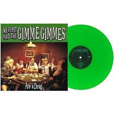 ME FIRST AND GIMME GIMMIES (color) LP