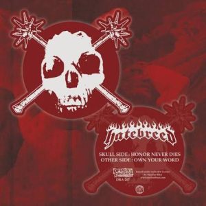 HATEBREED - Honor Never Dies / Own Your Word 7"