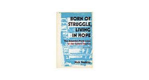 Soulsby, Nick BORN OF STRUGGLE, LIVING IN HOPE KNJIGA